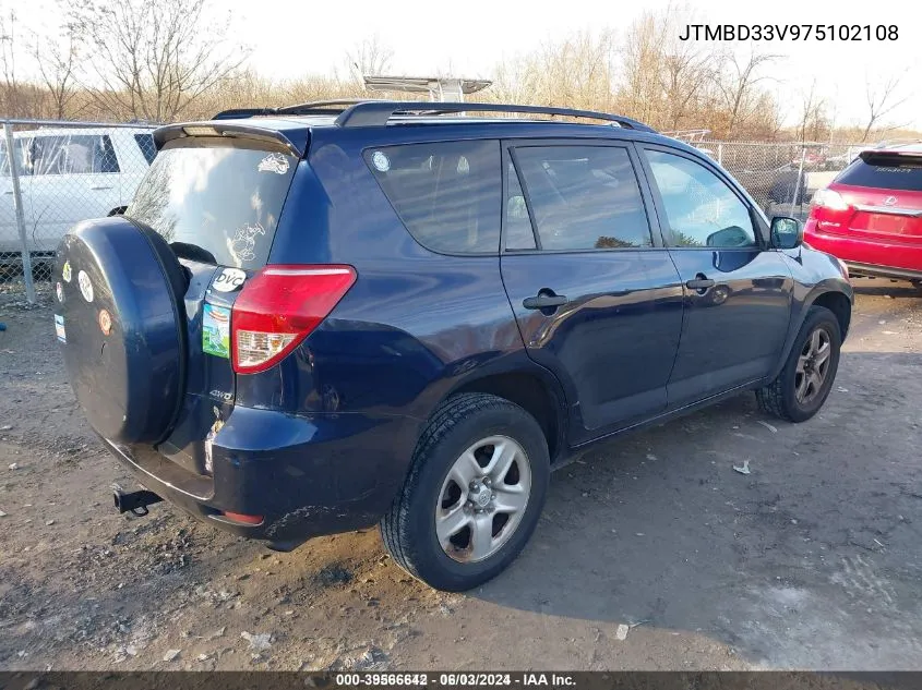 2007 Toyota Rav4 VIN: JTMBD33V975102108 Lot: 39566642