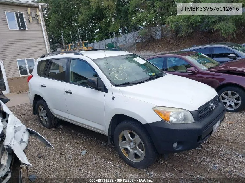 2007 Toyota Rav4 Base V6 VIN: JTMBK33V576012616 Lot: 40131222