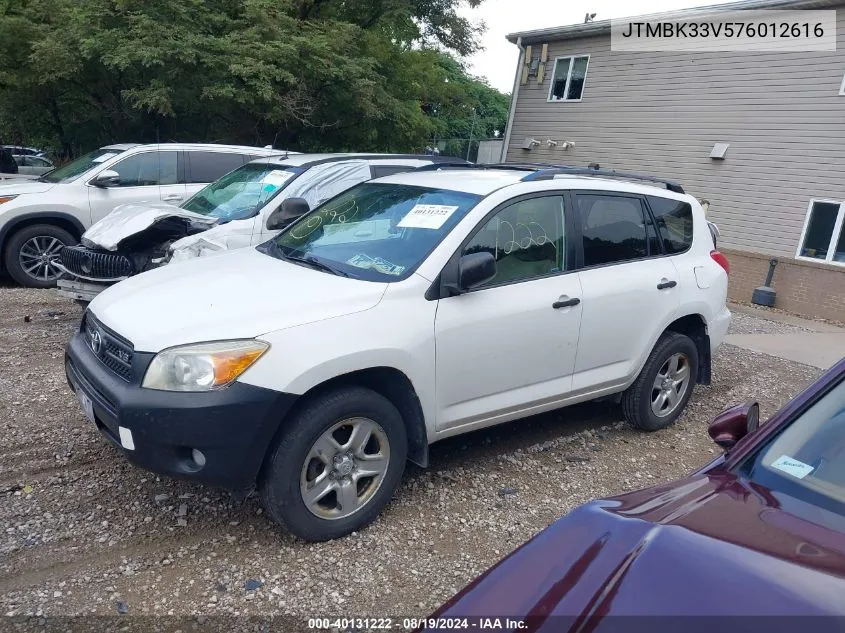 2007 Toyota Rav4 Base V6 VIN: JTMBK33V576012616 Lot: 40131222