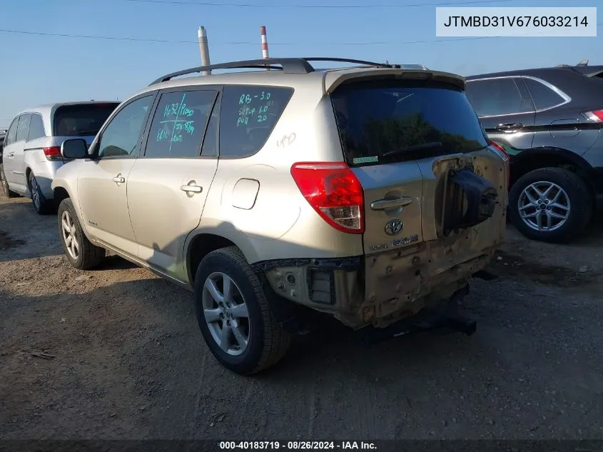 2007 Toyota Rav4 Limited VIN: JTMBD31V676033214 Lot: 40183719