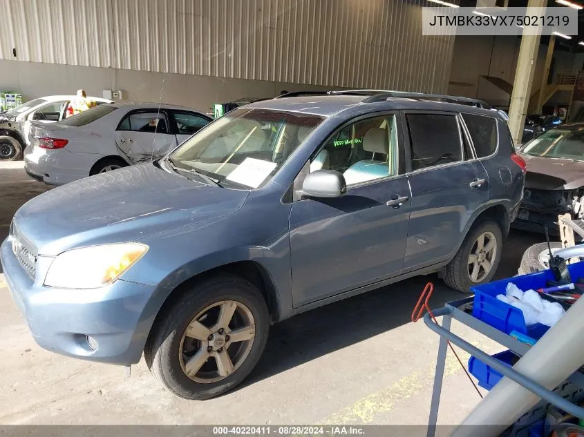 2007 Toyota Rav4 Base V6 VIN: JTMBK33VX75021219 Lot: 40220411