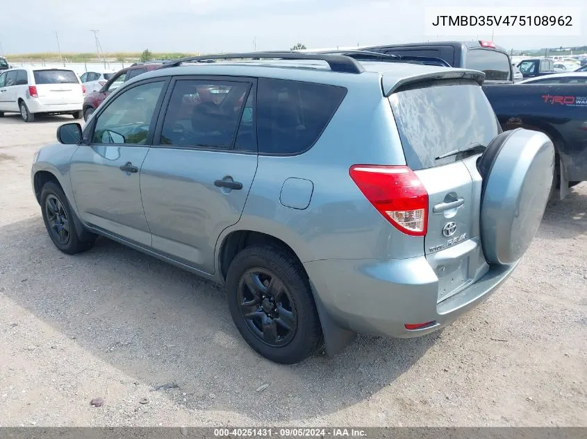 2007 Toyota Rav4 VIN: JTMBD35V475108962 Lot: 40251431