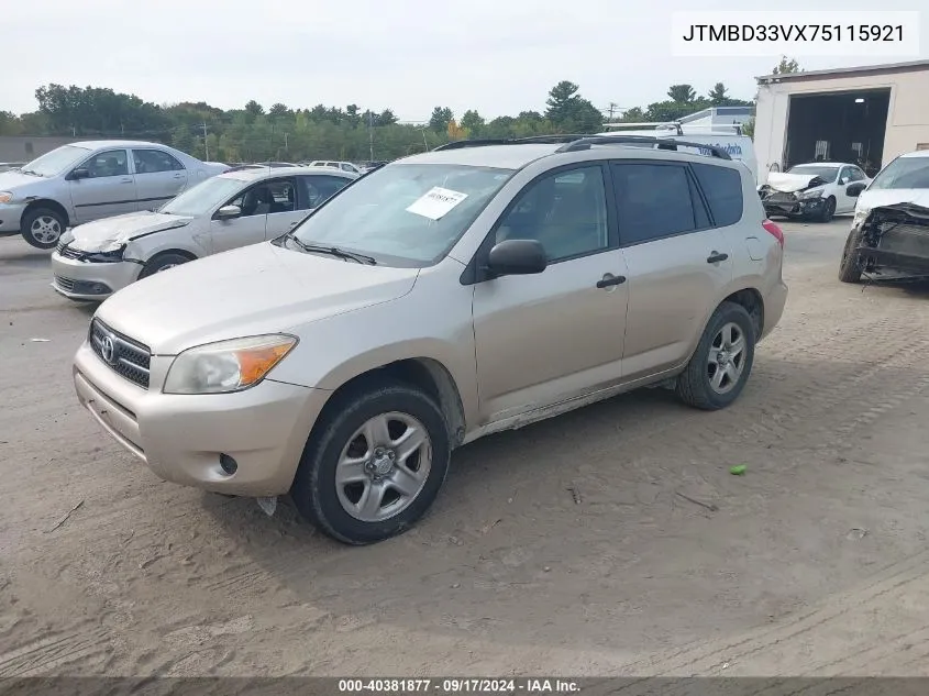 2007 Toyota Rav4 VIN: JTMBD33VX75115921 Lot: 40381877