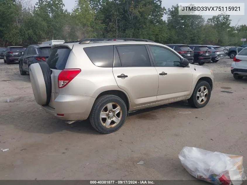 2007 Toyota Rav4 VIN: JTMBD33VX75115921 Lot: 40381877