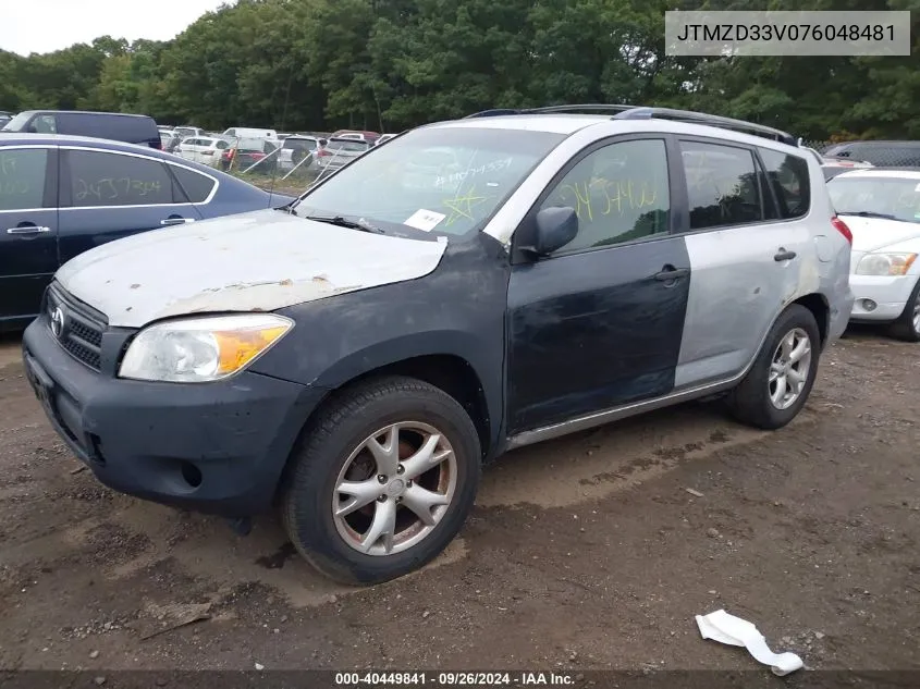 2007 Toyota Rav4 VIN: JTMZD33V076048481 Lot: 40449841