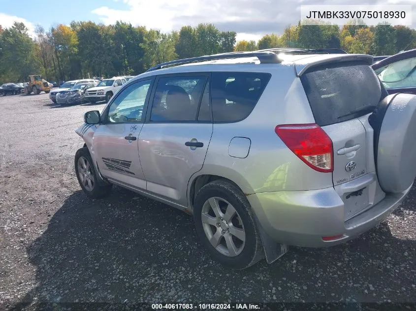 2007 Toyota Rav4 Base V6 VIN: JTMBK33V075018930 Lot: 40617083