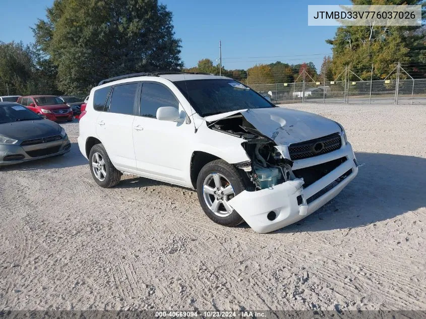 2007 Toyota Rav4 VIN: JTMBD33V776037026 Lot: 40669094