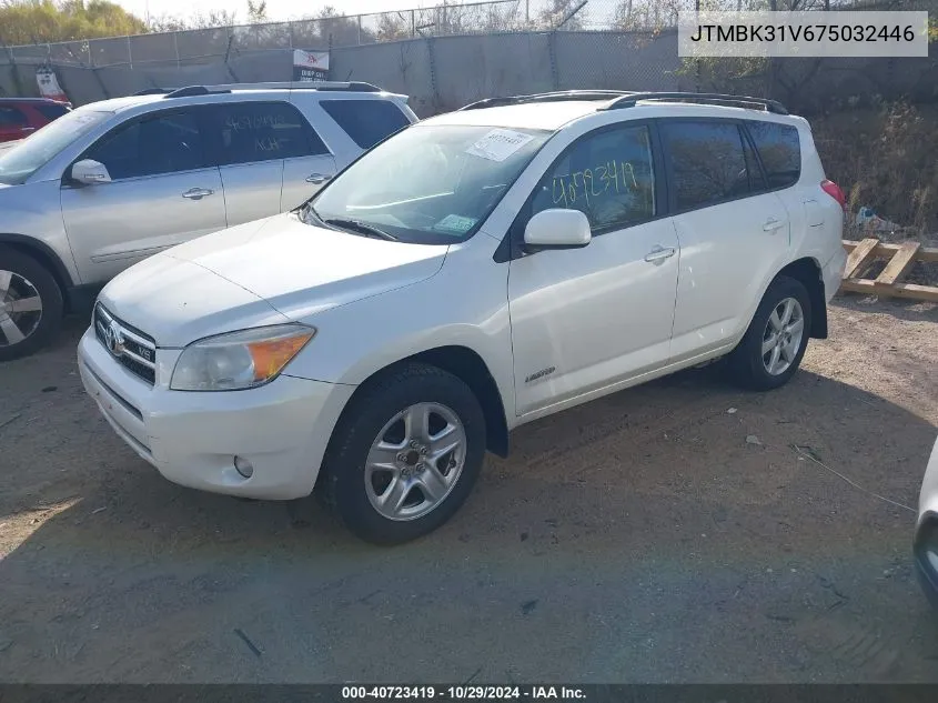 2007 Toyota Rav4 Limited V6 VIN: JTMBK31V675032446 Lot: 40723419