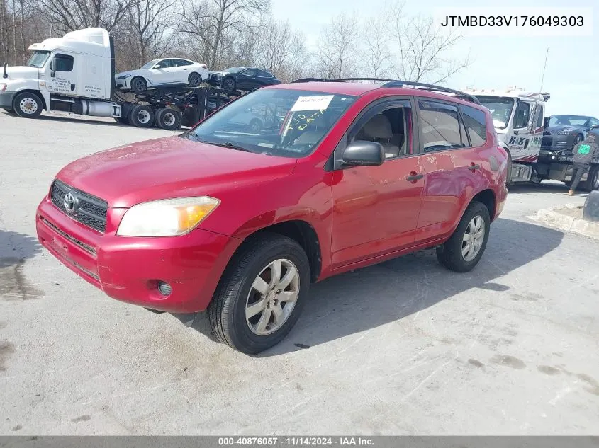 2007 Toyota Rav4 VIN: JTMBD33V176049303 Lot: 40876057