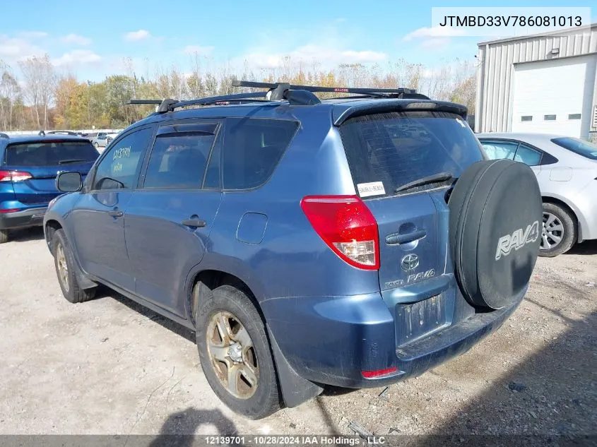 2008 Toyota Rav4 VIN: JTMBD33V786081013 Lot: 12139701