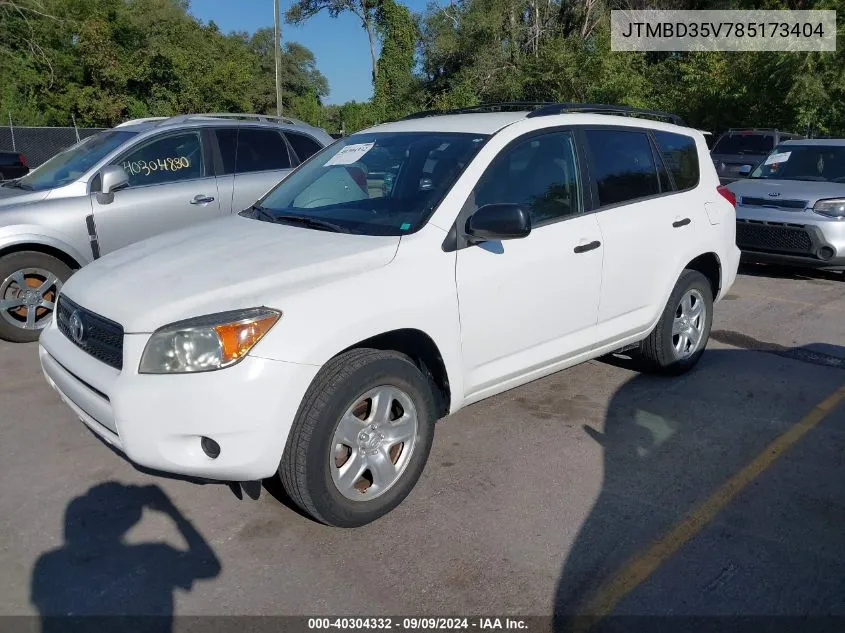 2008 Toyota Rav4 VIN: JTMBD35V785173404 Lot: 40304332