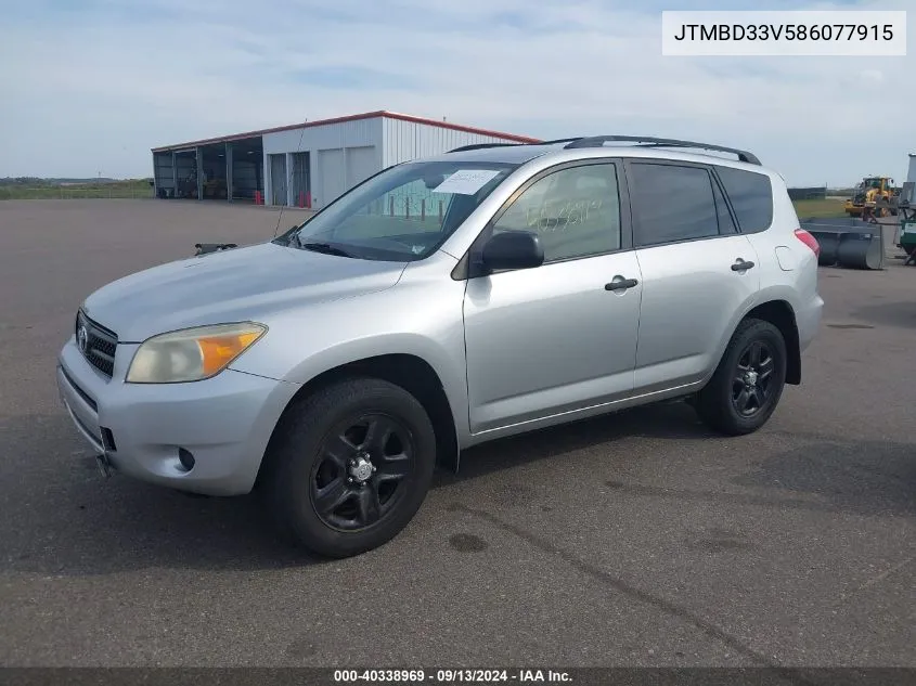 2008 Toyota Rav4 VIN: JTMBD33V586077915 Lot: 40338969