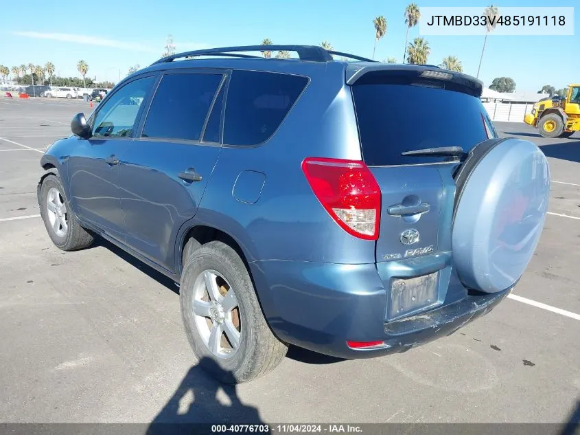 2008 Toyota Rav4 VIN: JTMBD33V485191118 Lot: 40776703