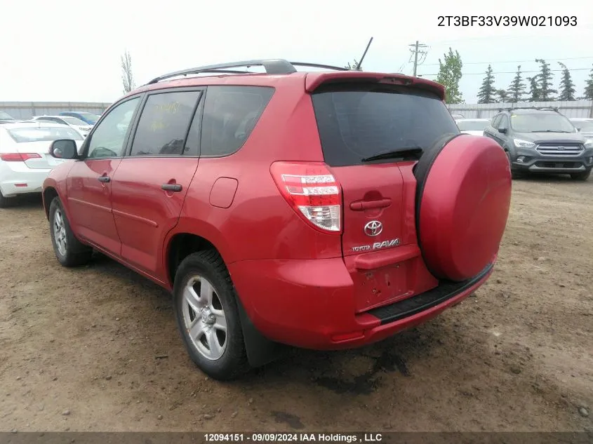 2009 Toyota Rav4 VIN: 2T3BF33V39W021093 Lot: 12094151