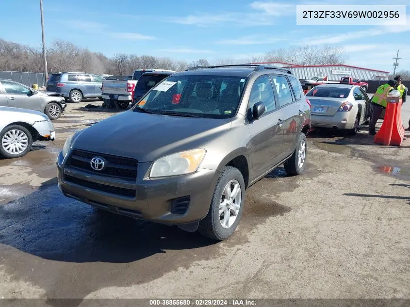 2009 Toyota Rav4 VIN: 2T3ZF33V69W002956 Lot: 38855680