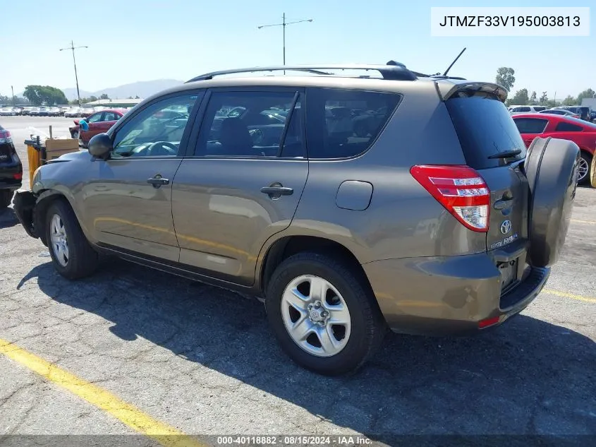 2009 Toyota Rav4 VIN: JTMZF33V195003813 Lot: 40118882