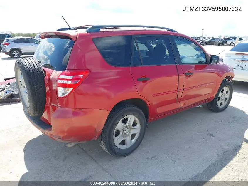 2009 Toyota Rav4 VIN: JTMZF33V595007332 Lot: 40244008