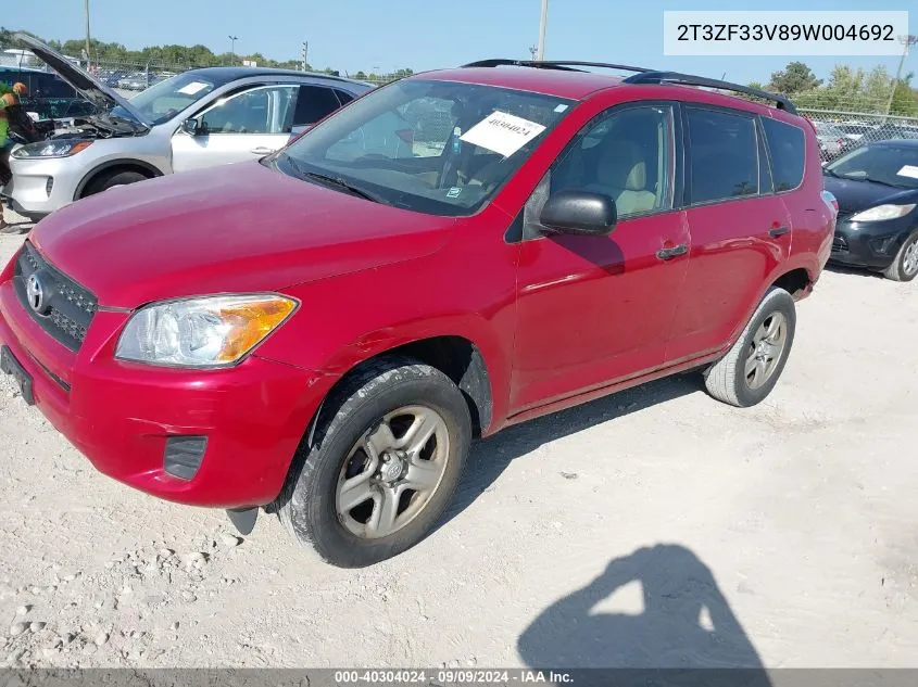 2009 Toyota Rav4 VIN: 2T3ZF33V89W004692 Lot: 40304024