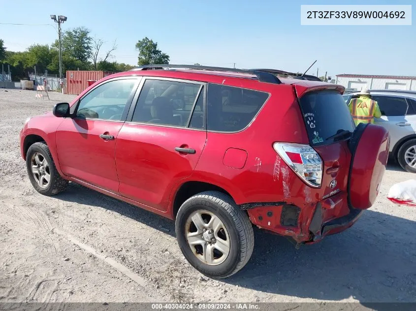 2009 Toyota Rav4 VIN: 2T3ZF33V89W004692 Lot: 40304024