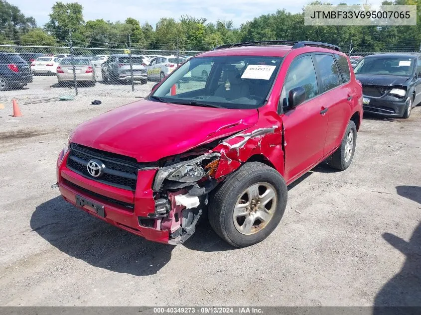 2009 Toyota Rav4 VIN: JTMBF33V695007065 Lot: 40349273