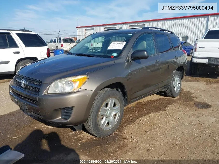 2009 Toyota Rav4 VIN: JTMZF33V795000494 Lot: 40384900