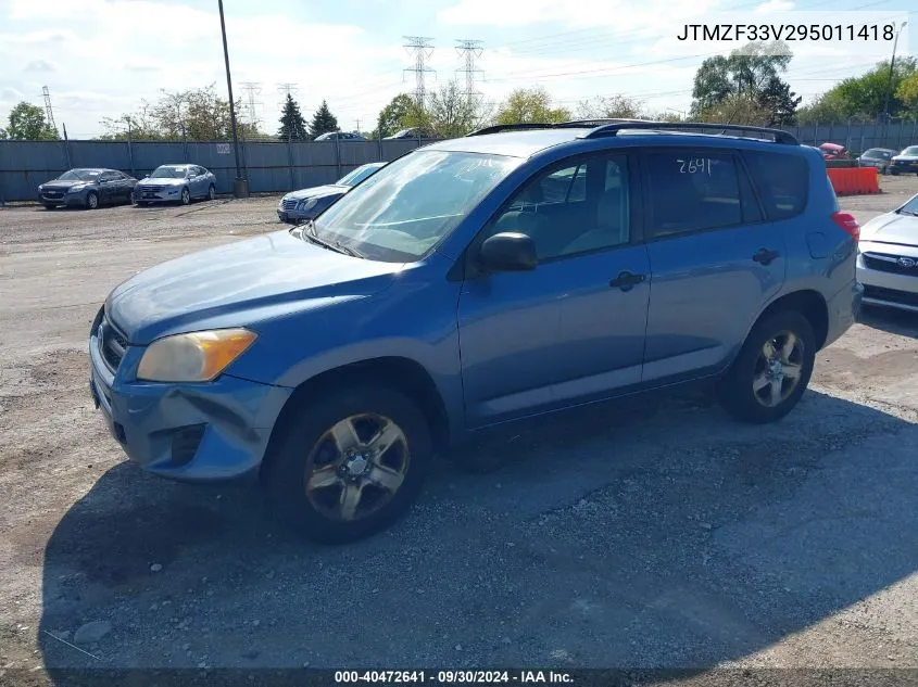 2009 Toyota Rav4 VIN: JTMZF33V295011418 Lot: 40472641