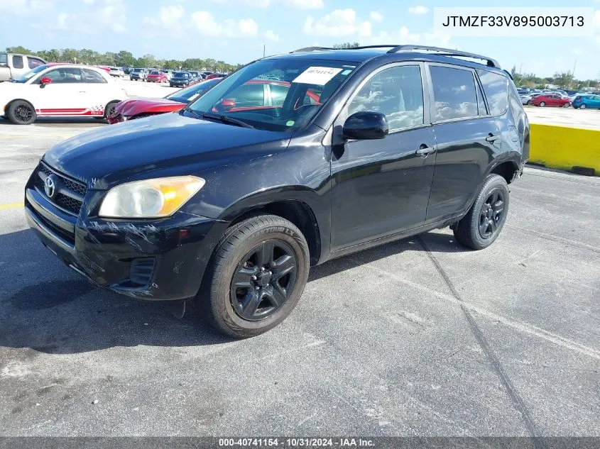 2009 Toyota Rav4 VIN: JTMZF33V895003713 Lot: 40741154