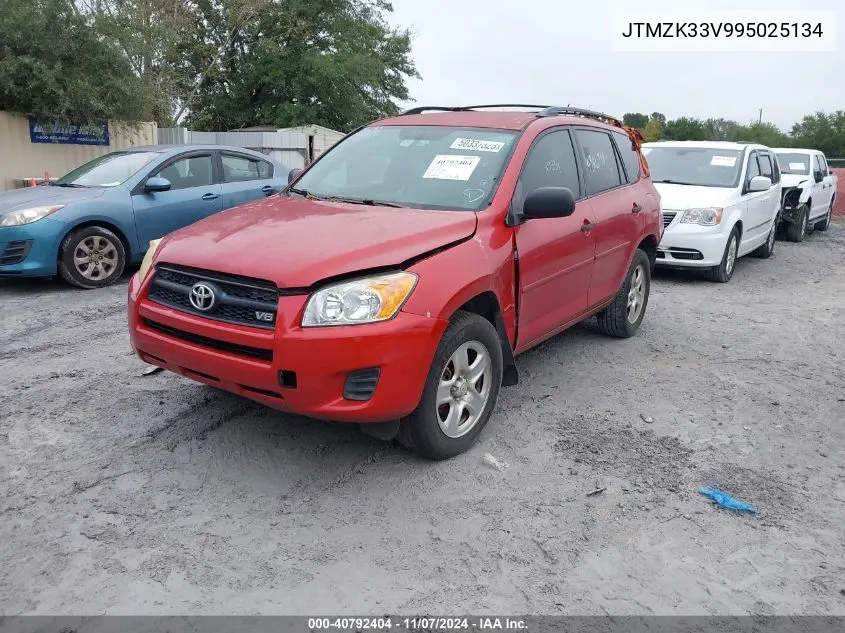 2009 Toyota Rav4 Base V6 VIN: JTMZK33V995025134 Lot: 40792404