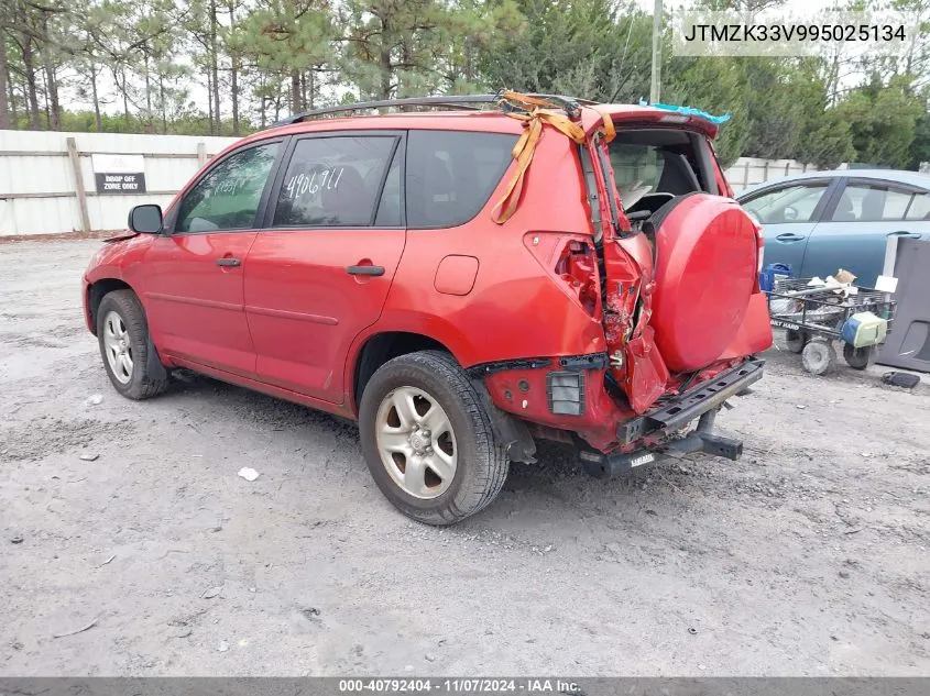 2009 Toyota Rav4 Base V6 VIN: JTMZK33V995025134 Lot: 40792404