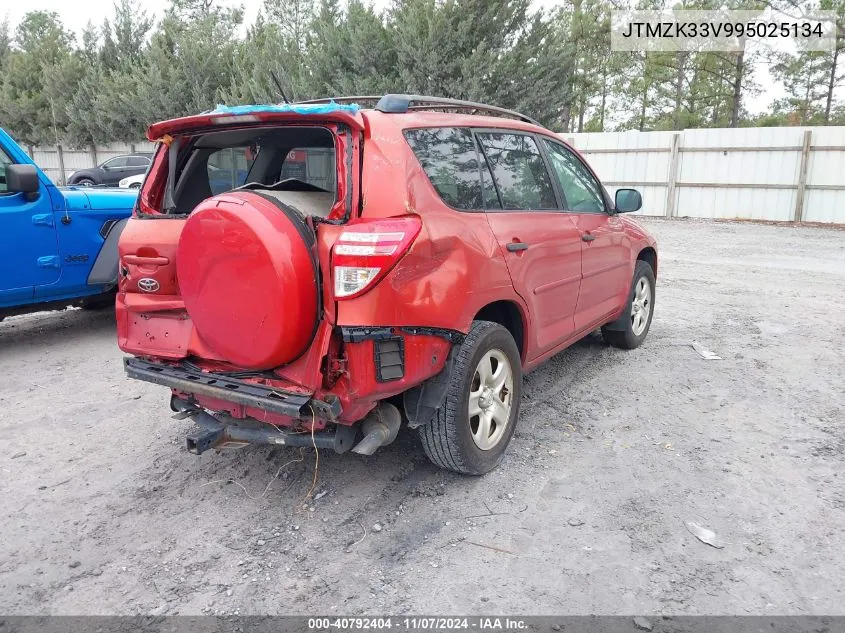 2009 Toyota Rav4 Base V6 VIN: JTMZK33V995025134 Lot: 40792404