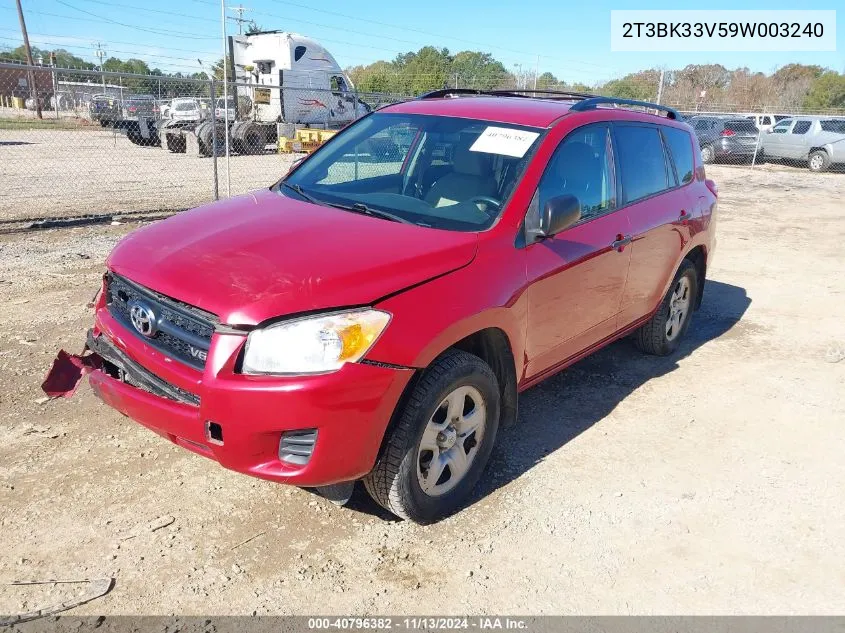 2009 Toyota Rav4 Base V6 VIN: 2T3BK33V59W003240 Lot: 40796382