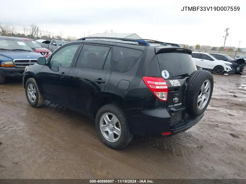 2009 Toyota Rav4 VIN: JTMBF33V19D007559 Lot: 40896907