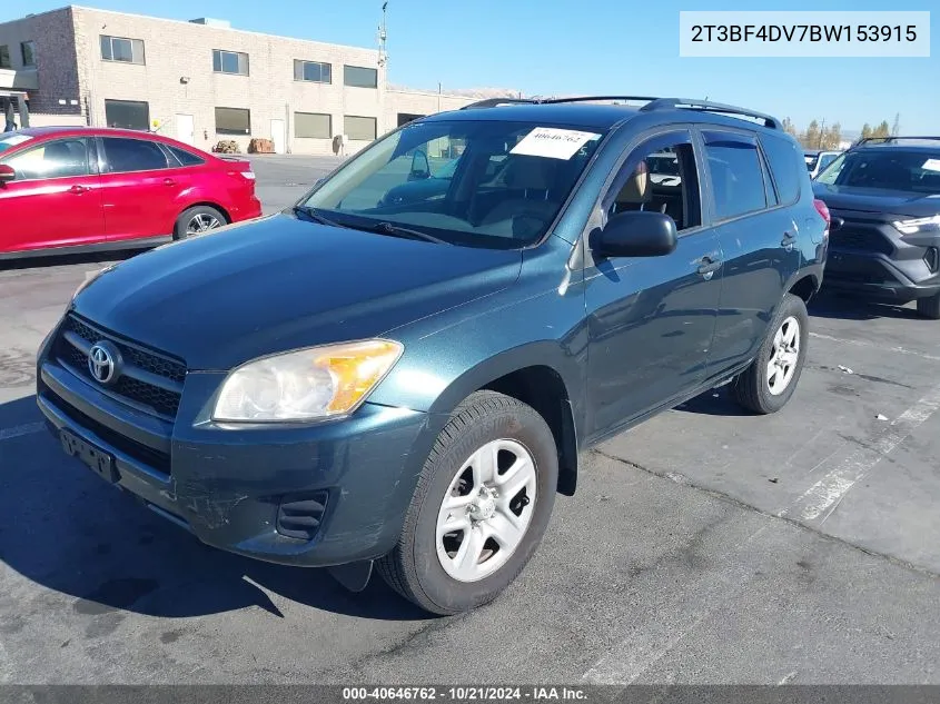 2011 Toyota Rav4 VIN: 2T3BF4DV7BW153915 Lot: 40646762