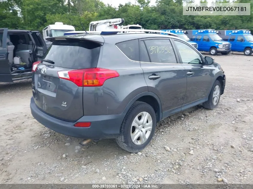 2014 Toyota Rav4 Le VIN: JTMBFREV0ED067181 Lot: 39703361