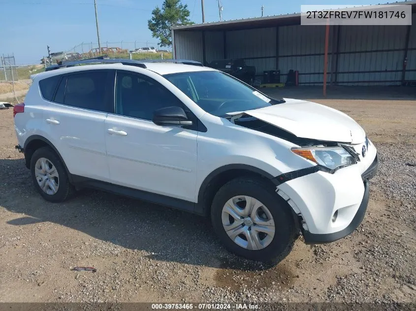 2015 Toyota Rav4 Le VIN: 2T3ZFREV7FW181746 Lot: 39753465