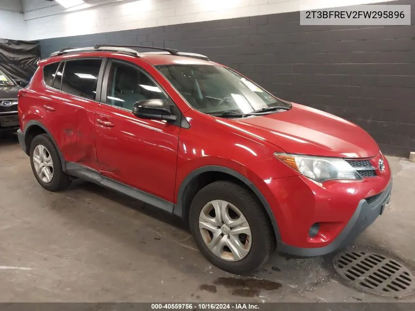 2015 Toyota Rav4 Le VIN: 2T3BFREV2FW295896 Lot: 40559756