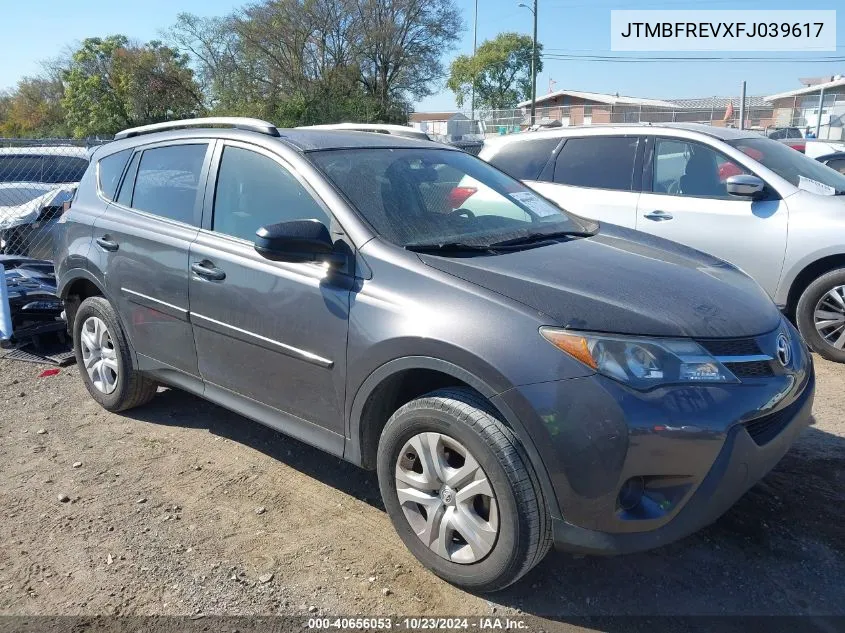 2015 Toyota Rav4 Le VIN: JTMBFREVXFJ039617 Lot: 40656053