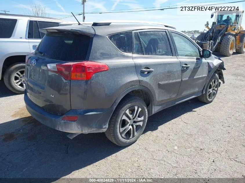 2015 Toyota Rav4 Le VIN: 2T3ZFREV4FW227274 Lot: 40824829