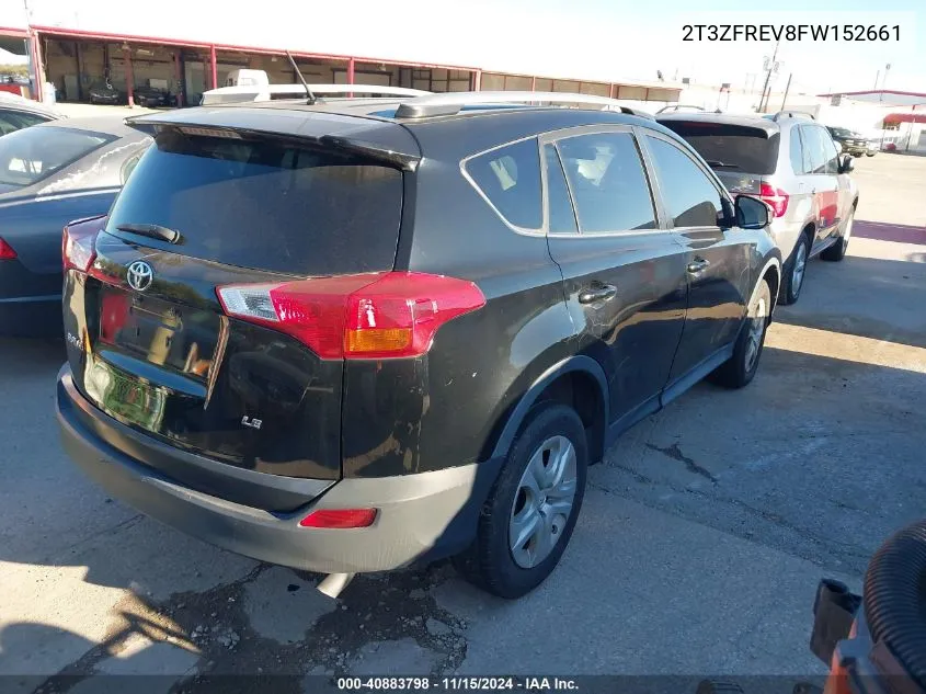 2015 Toyota Rav4 Le VIN: 2T3ZFREV8FW152661 Lot: 40883798