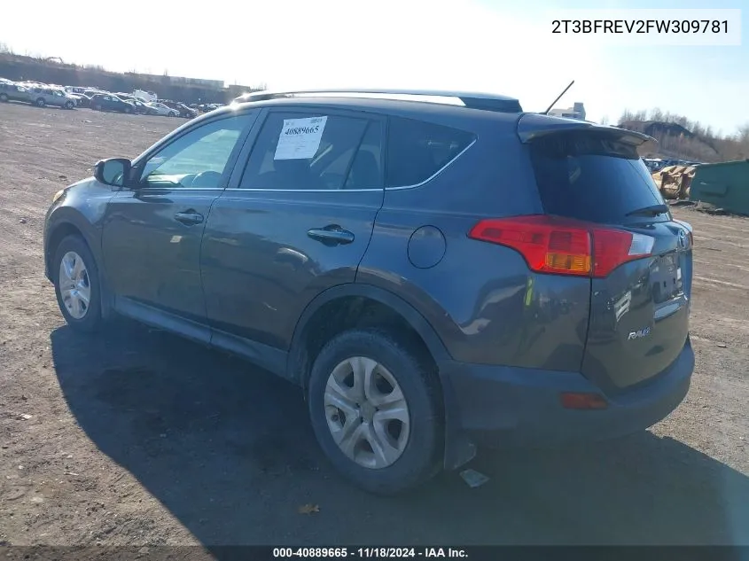 2015 Toyota Rav4 Le VIN: 2T3BFREV2FW309781 Lot: 40889665