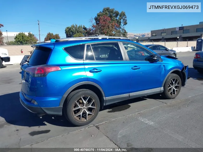 2016 Toyota Rav4 Se VIN: JTMNFREVXGJ069473 Lot: 40768370