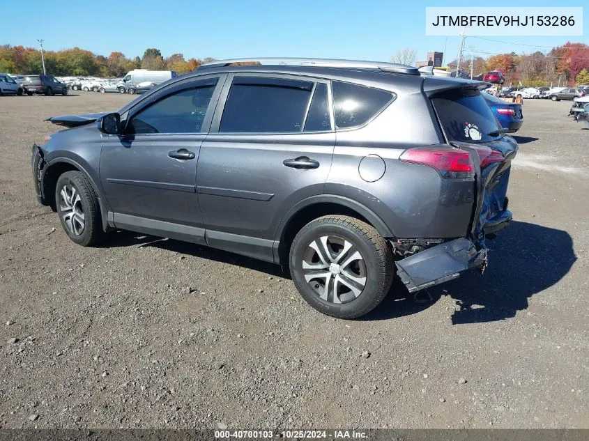 2017 Toyota Rav4 Le VIN: JTMBFREV9HJ153286 Lot: 40700103