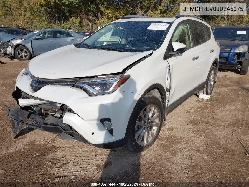 2018 Toyota Rav4 Limited/Se/Platinum VIN: JTMDFREV0JD245075 Lot: 40677444