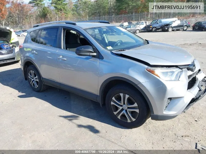 2018 Toyota Rav4 Le VIN: JTMBFREV0JJ195691 Lot: 40687798