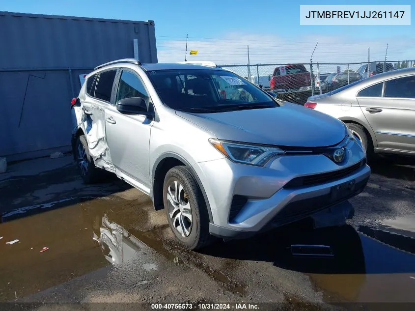 2018 Toyota Rav4 Le VIN: JTMBFREV1JJ261147 Lot: 40756573