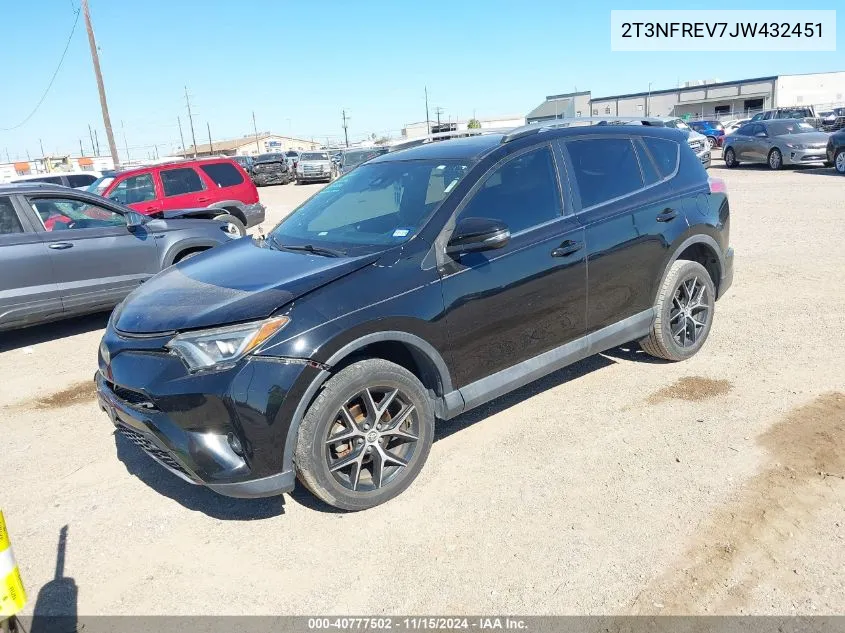 2018 Toyota Rav4 Se VIN: 2T3NFREV7JW432451 Lot: 40777502