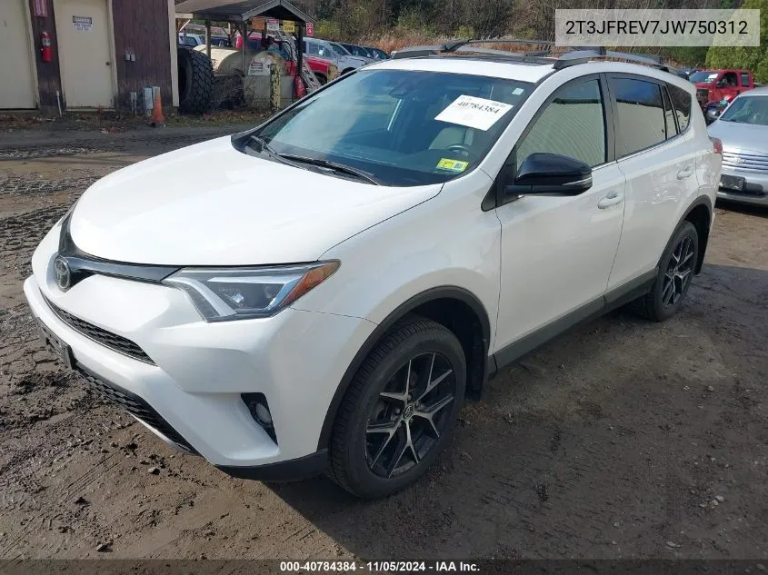 2018 Toyota Rav4 Se VIN: 2T3JFREV7JW750312 Lot: 40784384