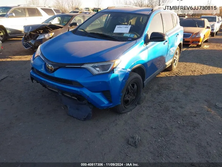 2018 Toyota Rav4 Le VIN: JTMBFREV6JJ730815 Lot: 40817306