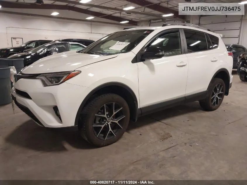 2018 Toyota Rav4 Se VIN: JTMJFREV0JJ736475 Lot: 40820717