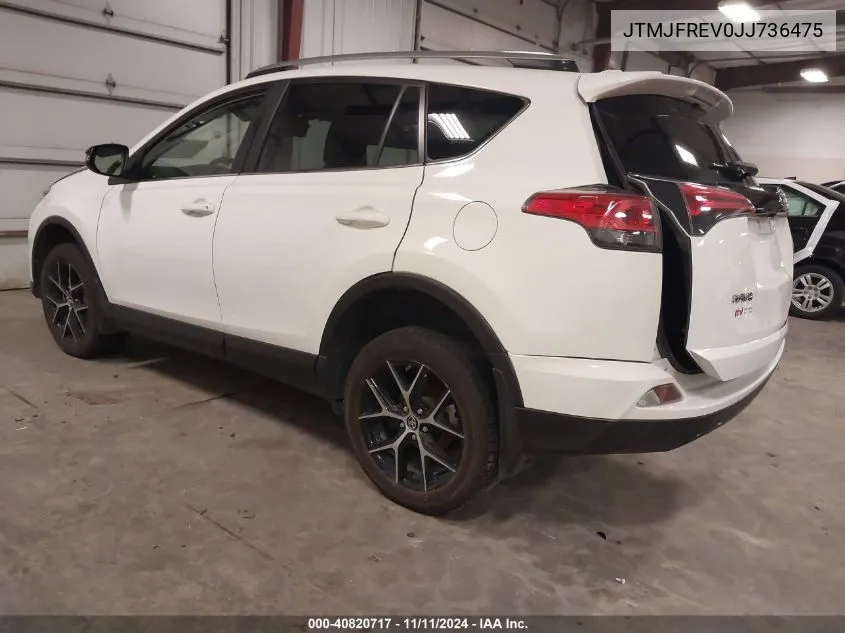 2018 Toyota Rav4 Se VIN: JTMJFREV0JJ736475 Lot: 40820717